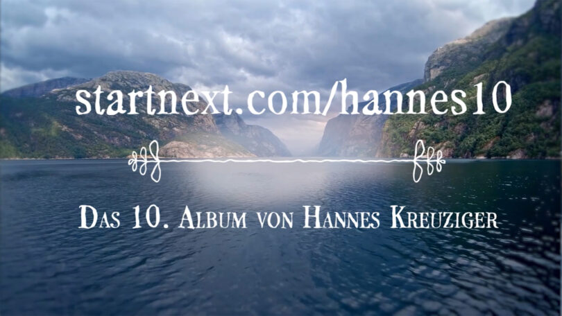 Crowdfunding zum 10. Album von Hannes Kreuziger
