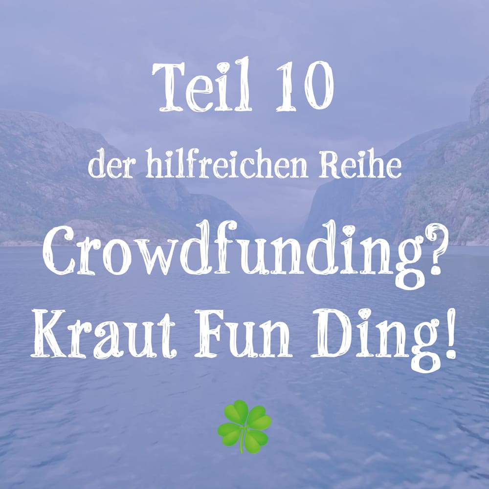 Hannes Kreuziger Crowdfunding FAQ Teil 10