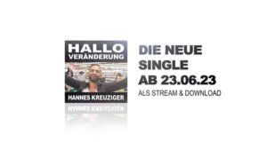 Hallo Veränderung Single Video-Premiere