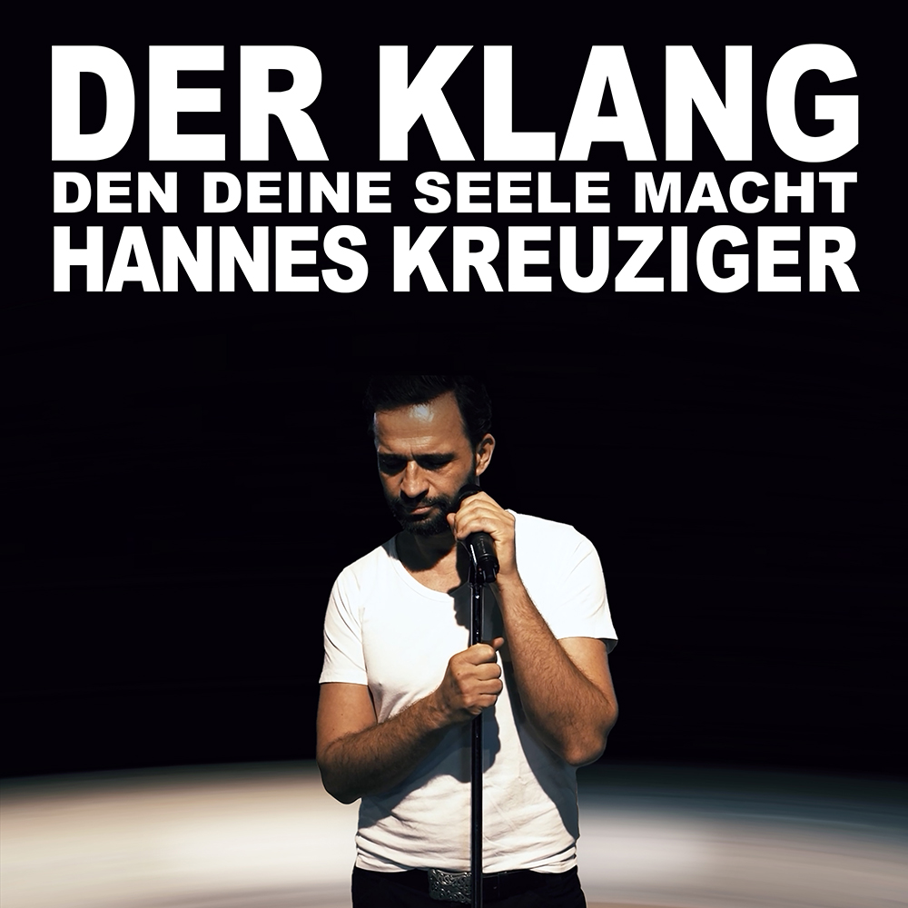 Hannes Kreuziger - Der Klang den deine Seele macht - Cover