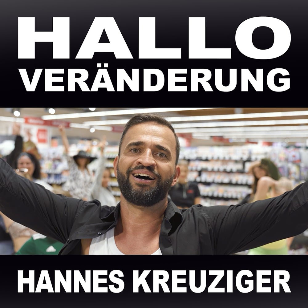 Hallo Veränderung - Hannes Kreuziger