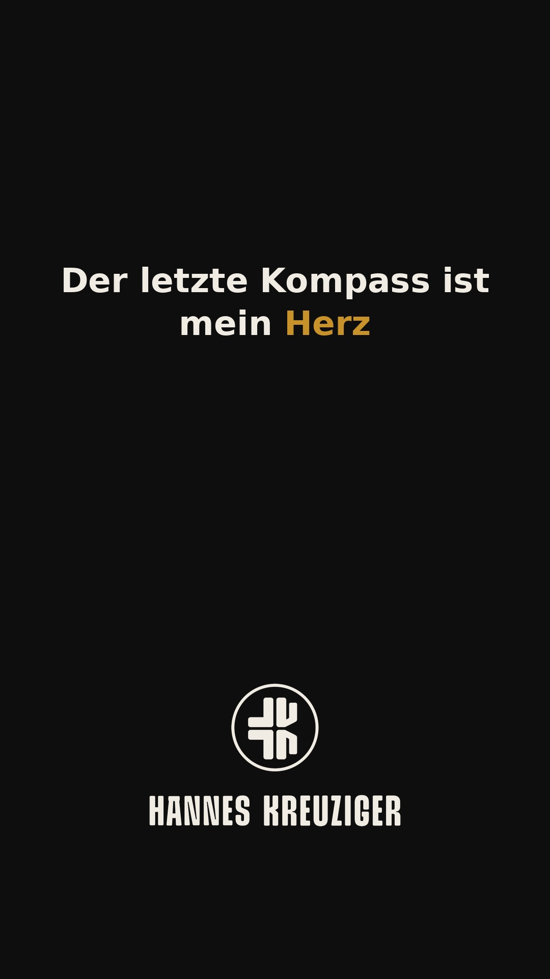 Der letzte Kompass ist mein Herz